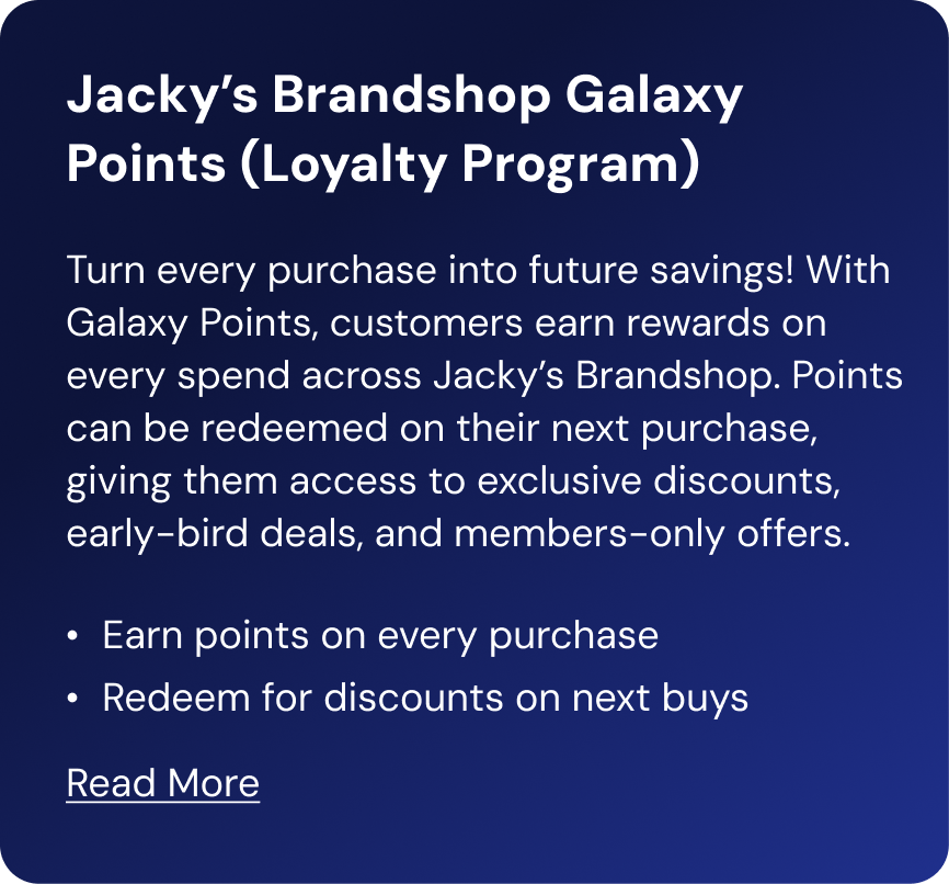 Jacky's Brandshop Galaxy Points (Loyalty Program)